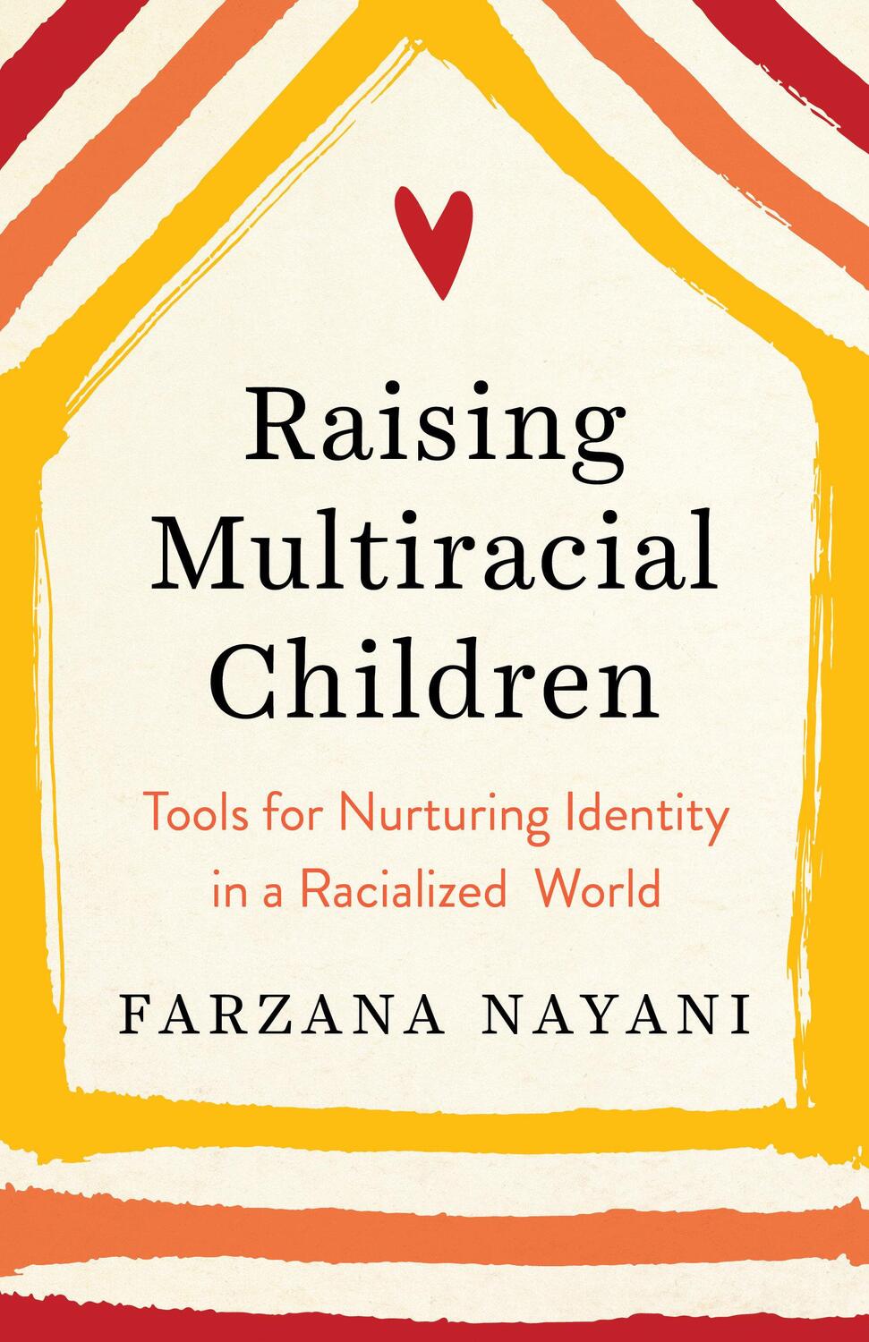 Cover: 9781623174491 | Raising Multiracial Children | Farzana Nayani | Taschenbuch | Englisch