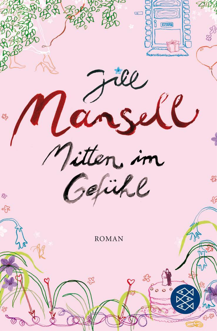 Cover: 9783596177462 | Mitten im Gefühl | Roman | Jill Mansell | Taschenbuch | Deutsch | 2008