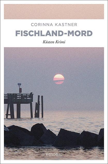 Cover: 9783897059122 | Fischland-Mord | Corinna Kastner | Taschenbuch | Kassandra Voß | 2012