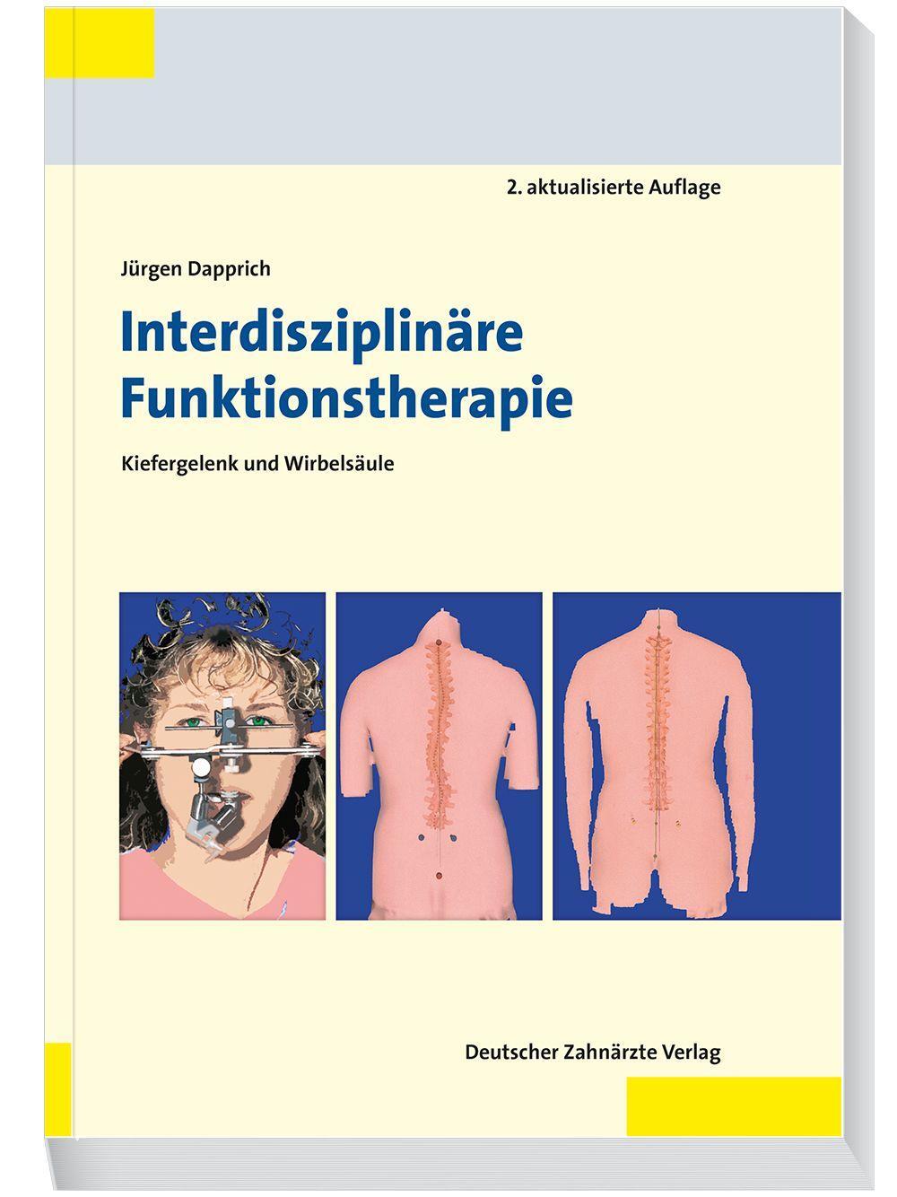 Cover: 9783769129984 | Interdisziplinäre Funktionstherapie | Kiefergelenk und Wirbelsäule | X