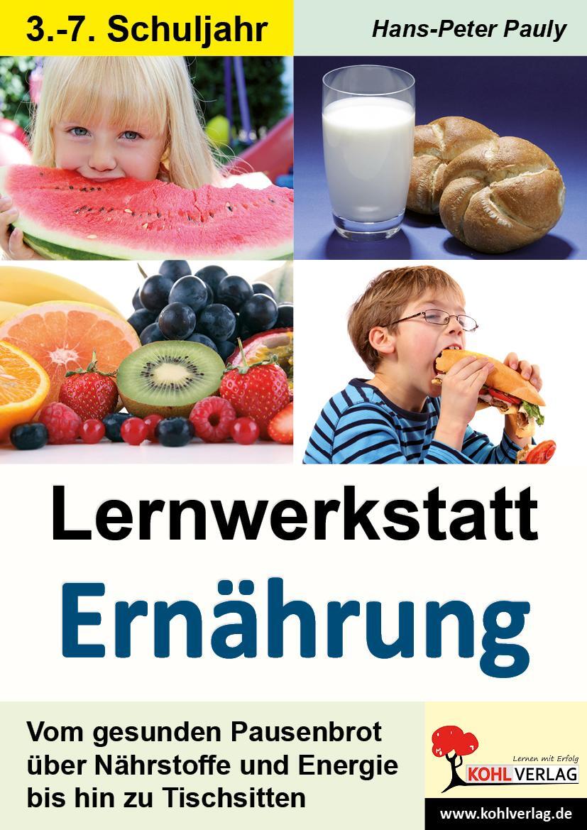 Cover: 9783955130817 | Lernwerkstatt Ernährung | Hans-Peter Pauly | Taschenbuch | Deutsch