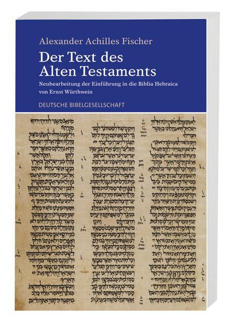Cover: 9783438060488 | Der Text des Alten Testaments | Alexander Achilles Fischer | Buch