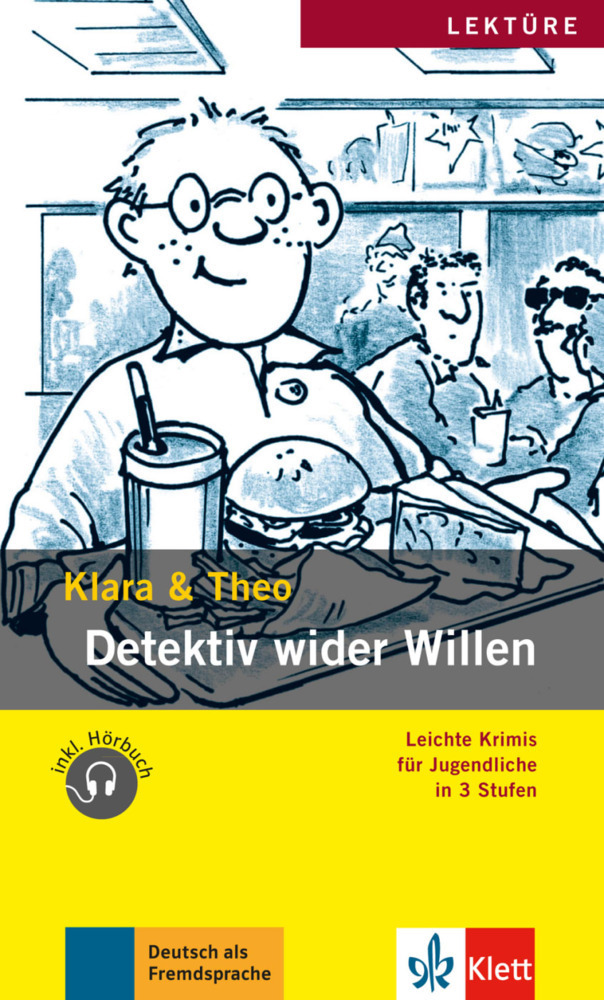 Cover: 9783126064408 | Detektiv wider Willen | Klara (u. a.) | Broschüre | Klett Sprachen