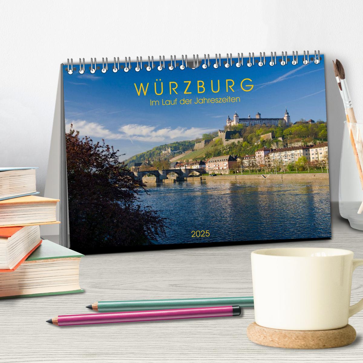 Bild: 9783435795086 | Würzburg - Im Lauf der Jahreszeiten (Tischkalender 2025 DIN A5...