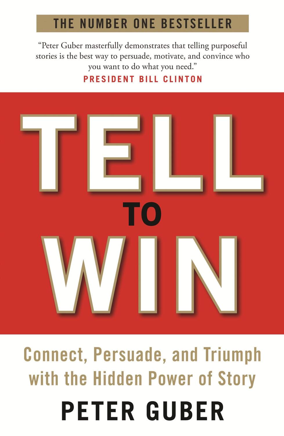 Cover: 9781846685576 | Tell to Win | Peter Guber | Taschenbuch | Englisch | 2012