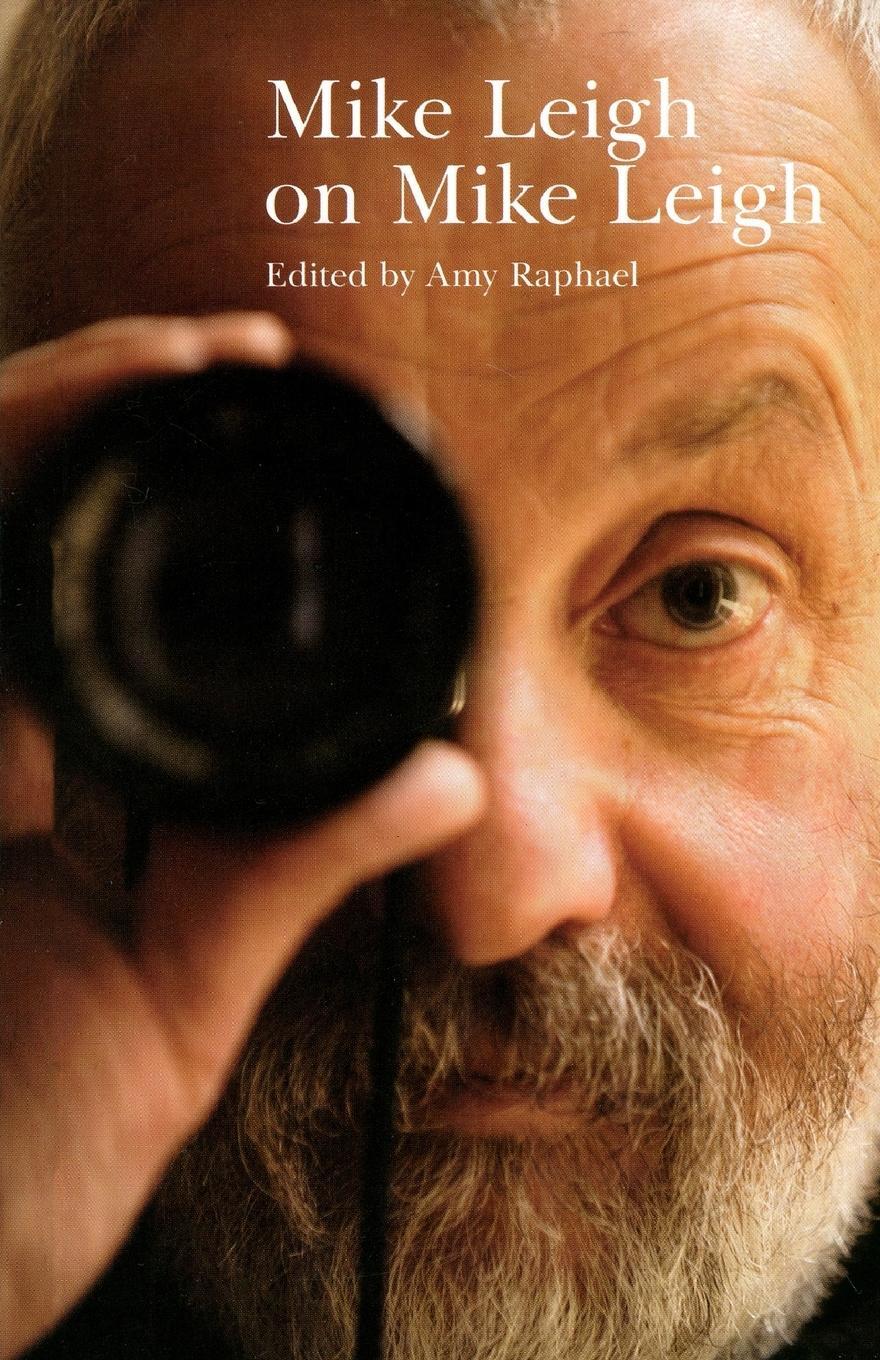 Cover: 9780571204694 | Mike Leigh on Mike Leigh | Amy Raphael | Taschenbuch | Paperback