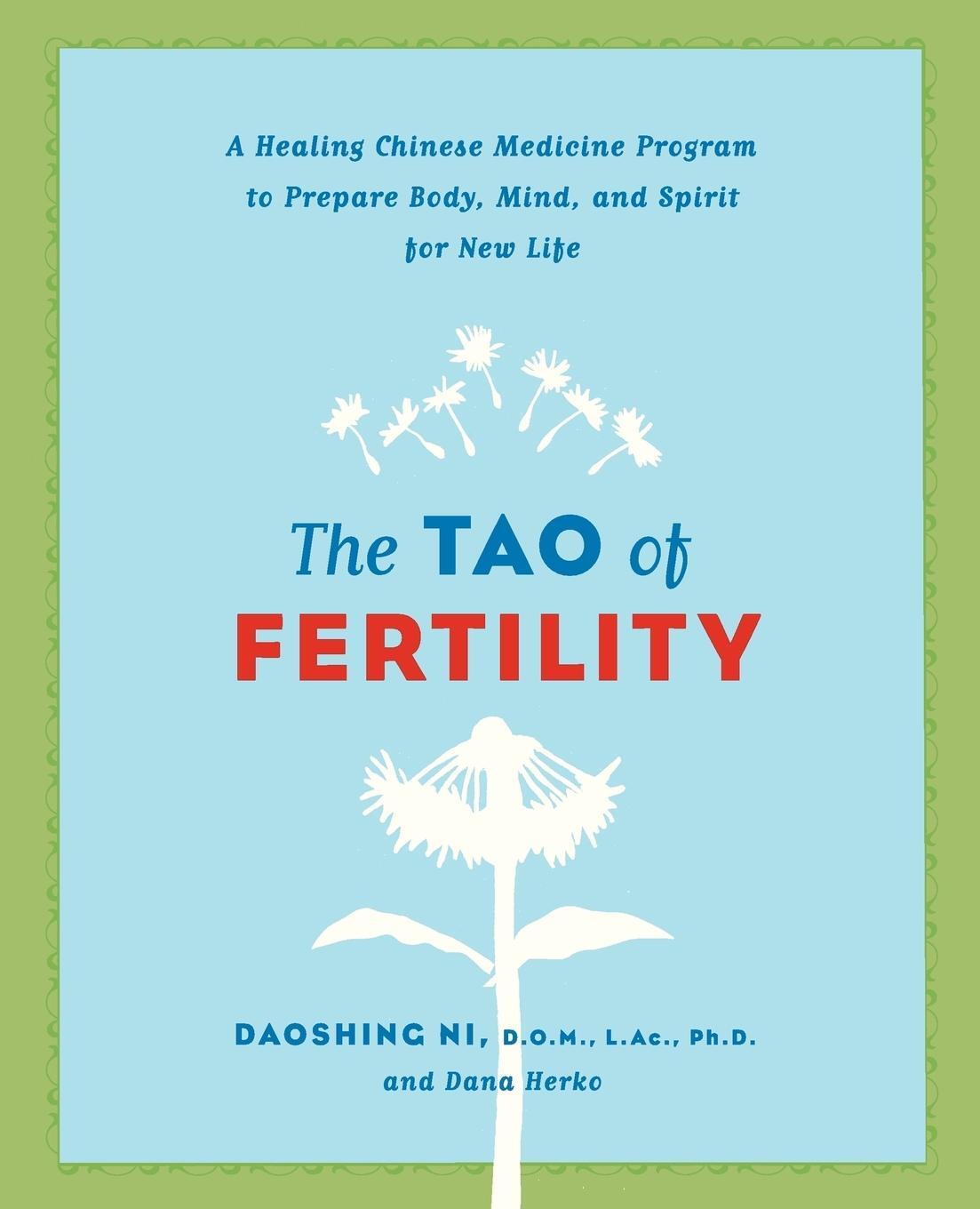 Cover: 9780061137853 | Tao of Fertility, The | Daoshing Ni | Taschenbuch | Paperback | 2019