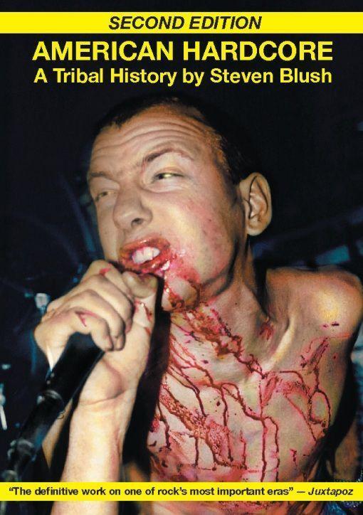 Cover: 9781932595895 | American Hardcore | A Tribal History | Steven Blush | Taschenbuch