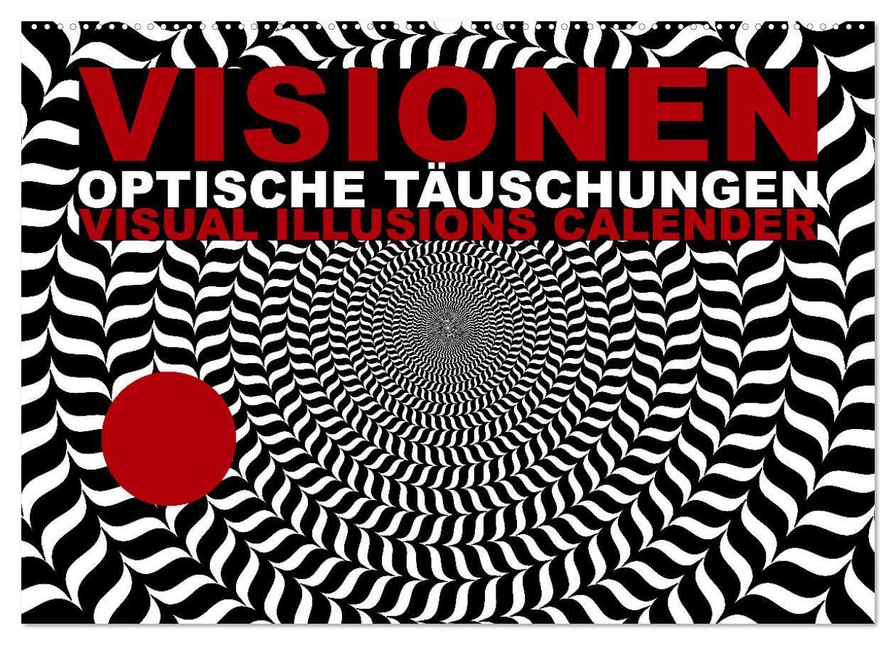 Cover: 9783435103096 | VISIONEN - optische Täuschungen (Wandkalender 2025 DIN A2 quer),...