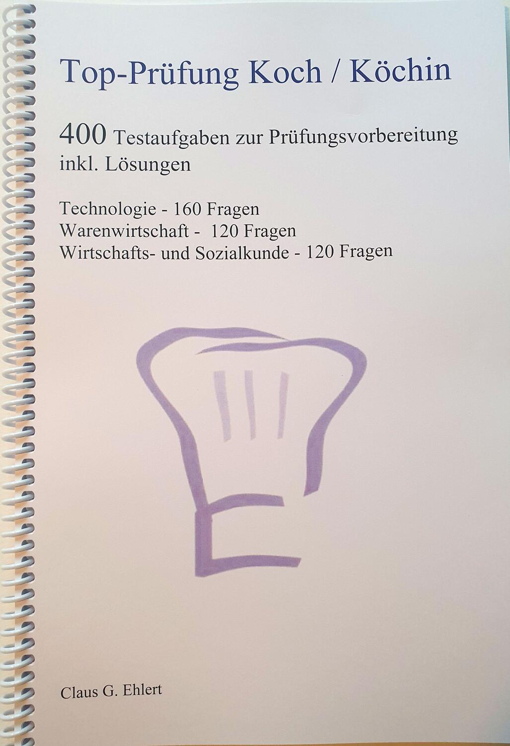Cover: 9783943665031 | Top Prüfung Koch / Köchin - 400 Testaufgaben zur...