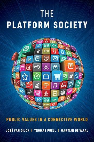 Cover: 9780190889777 | The Platform Society | Public Values in a Connective World | Buch