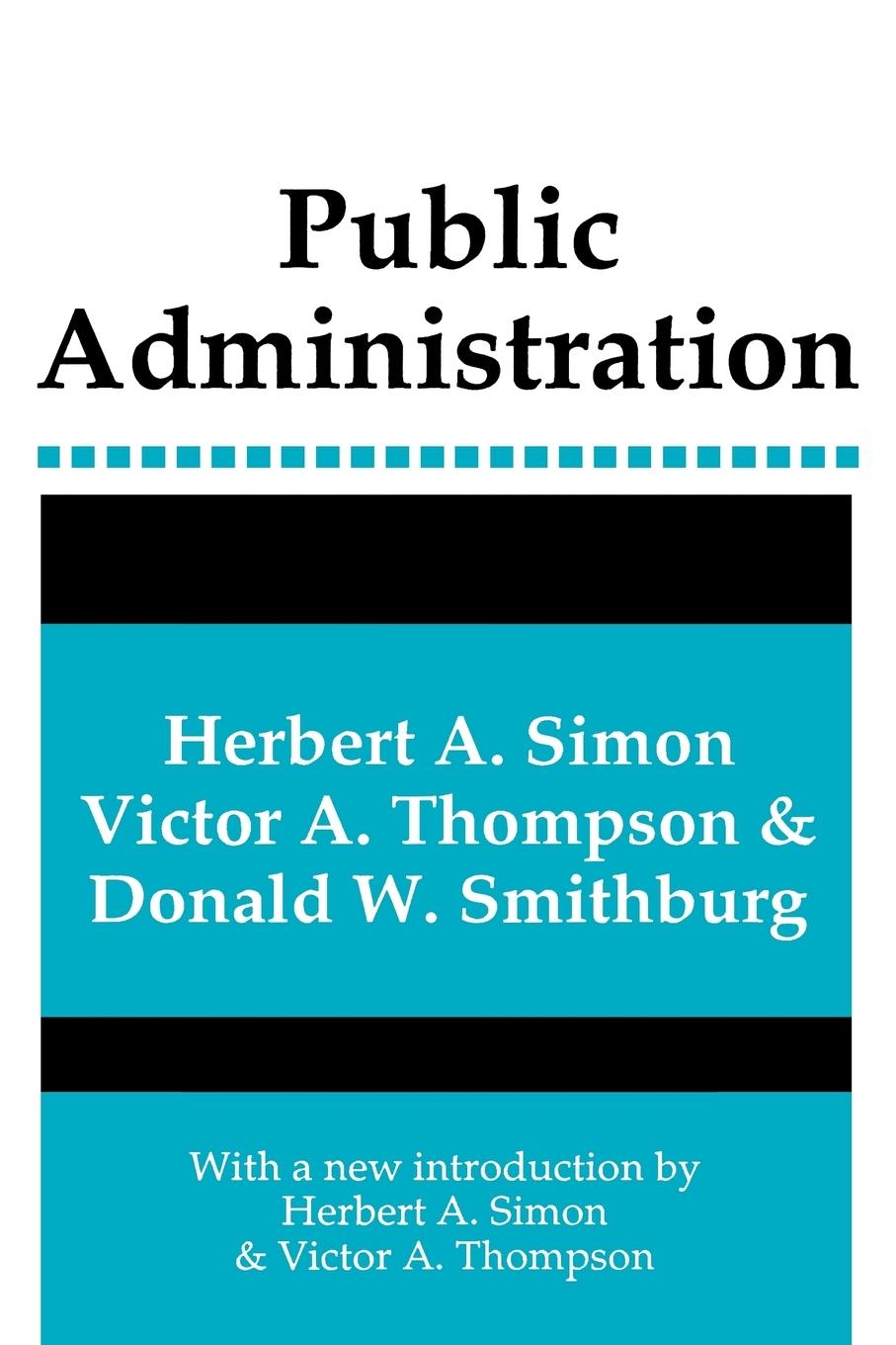 Cover: 9780887388958 | Public Administration | Herbert A. Simon | Taschenbuch | Englisch