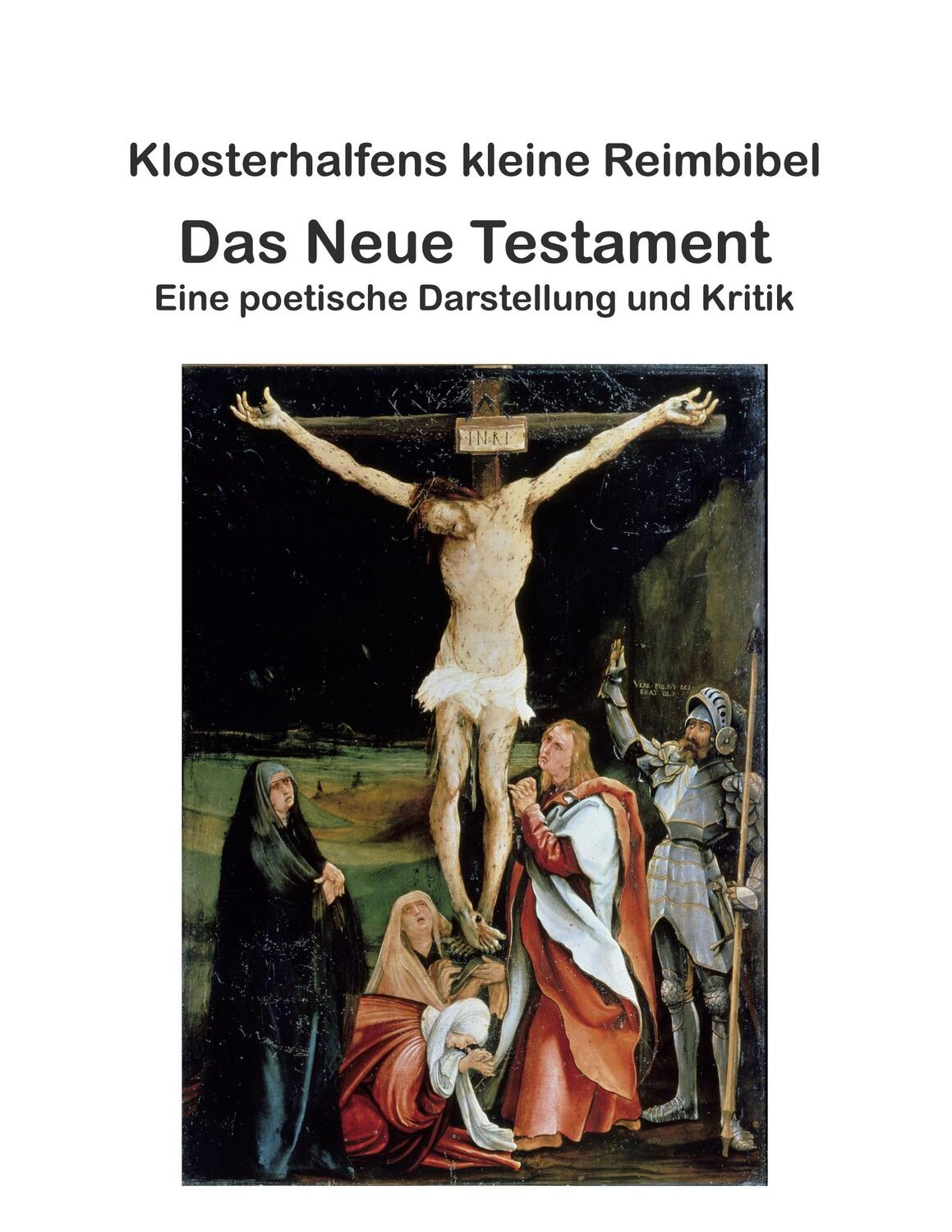 Cover: 9783748151678 | Klosterhalfens kleine Reimbibel | Wolfgang Klosterhalfen | Taschenbuch