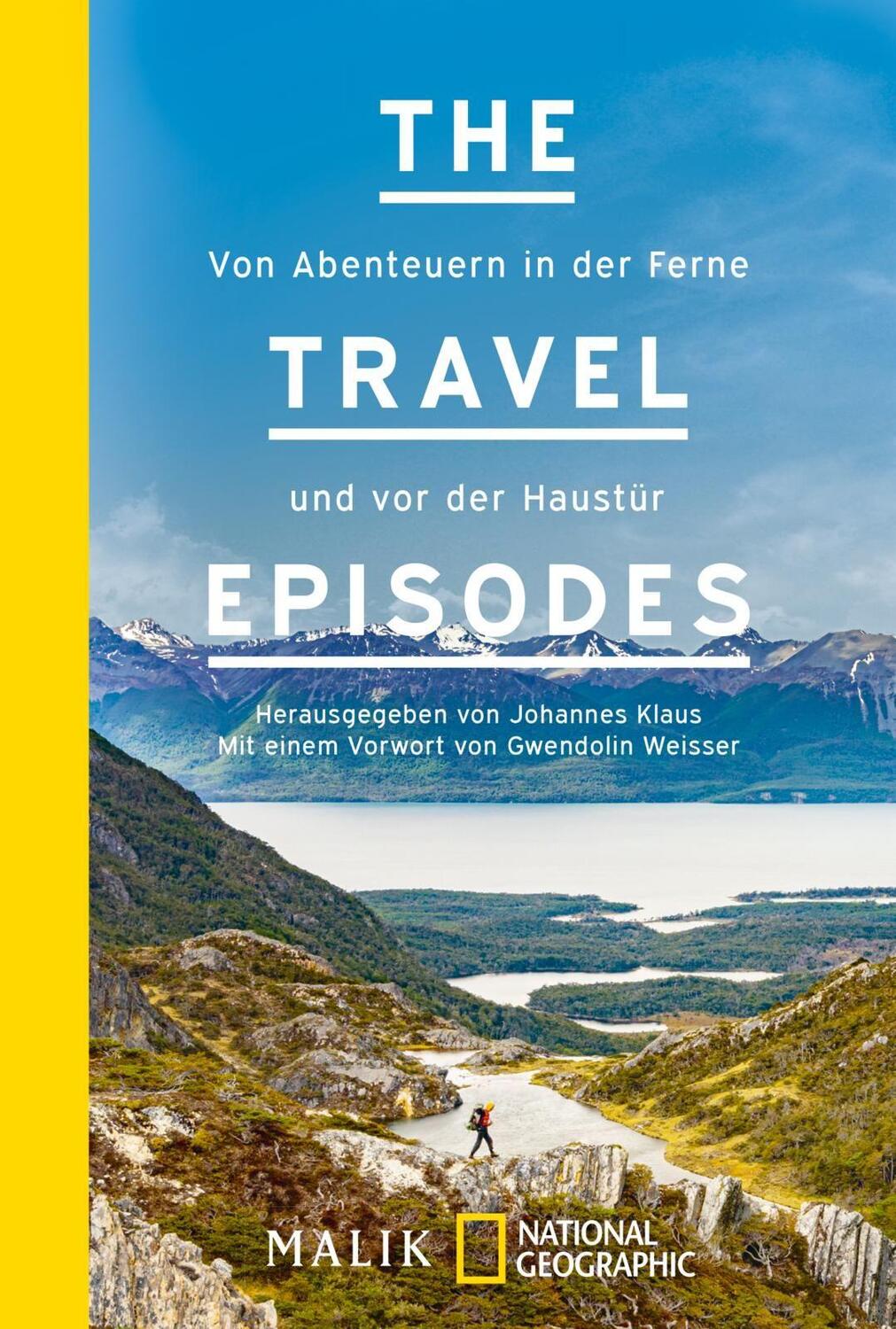 Cover: 9783492406406 | The Travel Episodes | Von Abenteuern in der Ferne und vor der Haustür