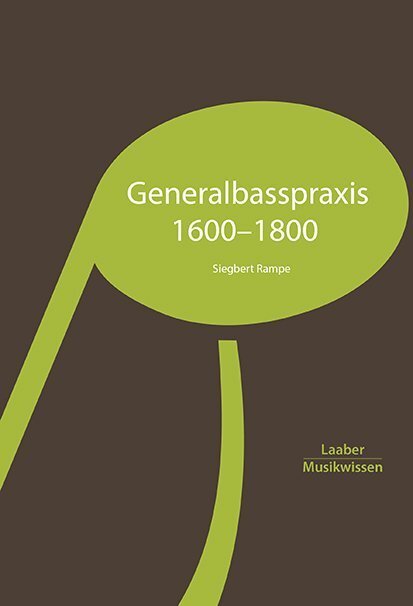 Cover: 9783890078298 | Generalbasspraxis 1600-1800 | Siegbert Rampe | Taschenbuch | 262 S.