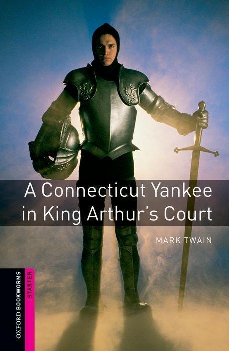 Cover: 9780194234115 | A Connecticut Yankee in King Arthur's Cour | Mark Twain | Taschenbuch