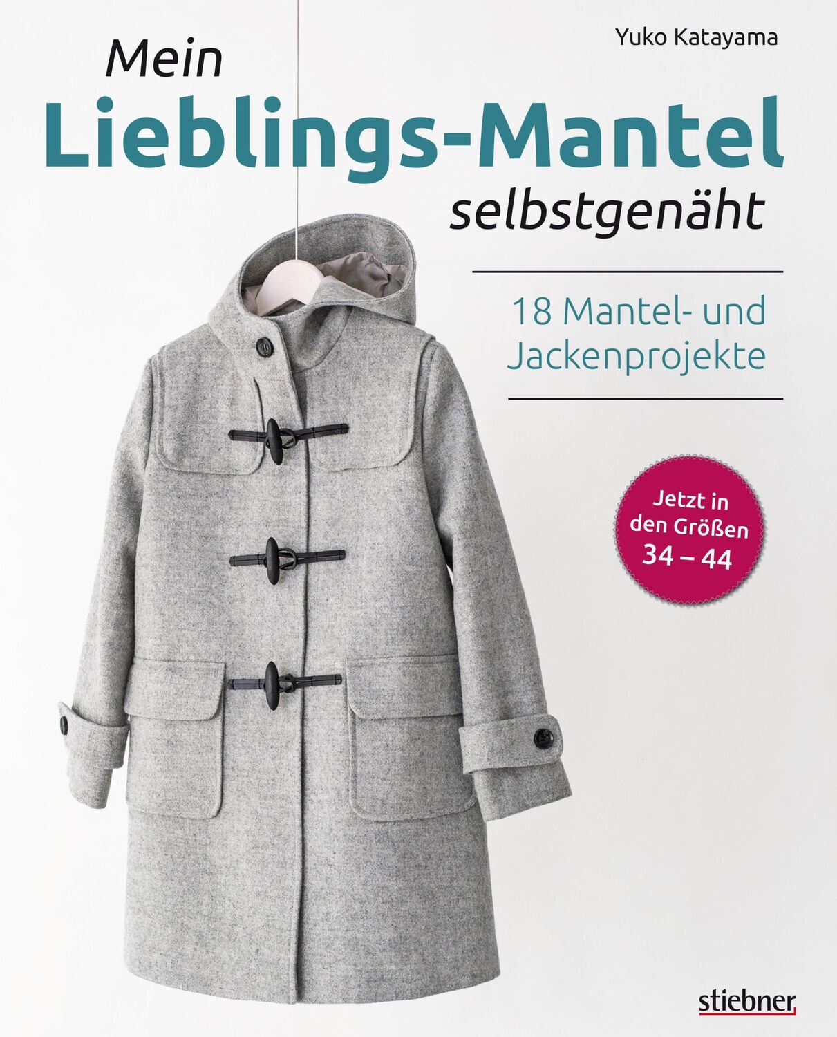 Cover: 9783830721000 | Mein Lieblings-Mantel selbstgenäht | Yuko Katayama | Taschenbuch