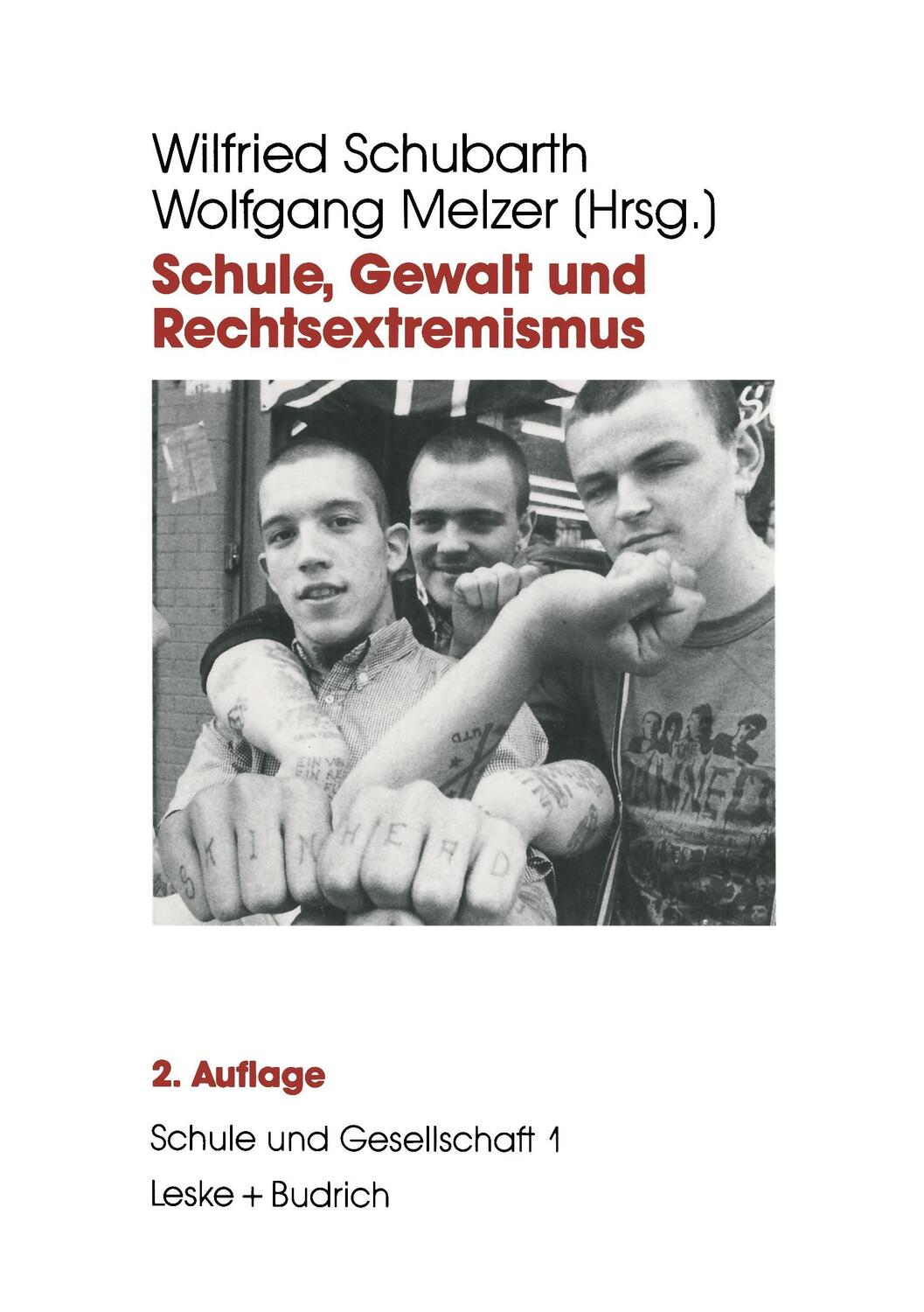 Cover: 9783810014238 | Schule, Gewalt und Rechtsextremismus | Wolfgang Melzer (u. a.) | Buch