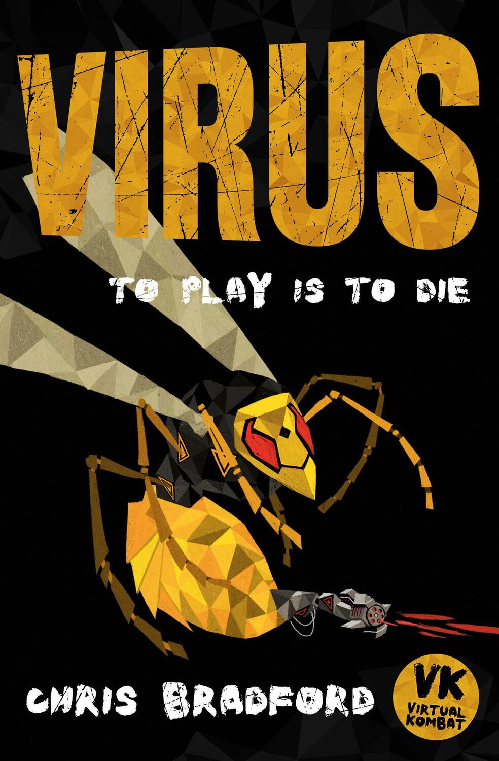 Cover: 9781781127070 | Gamer: Virus | Chris Bradford | Taschenbuch | Virtual Kombat | 2018