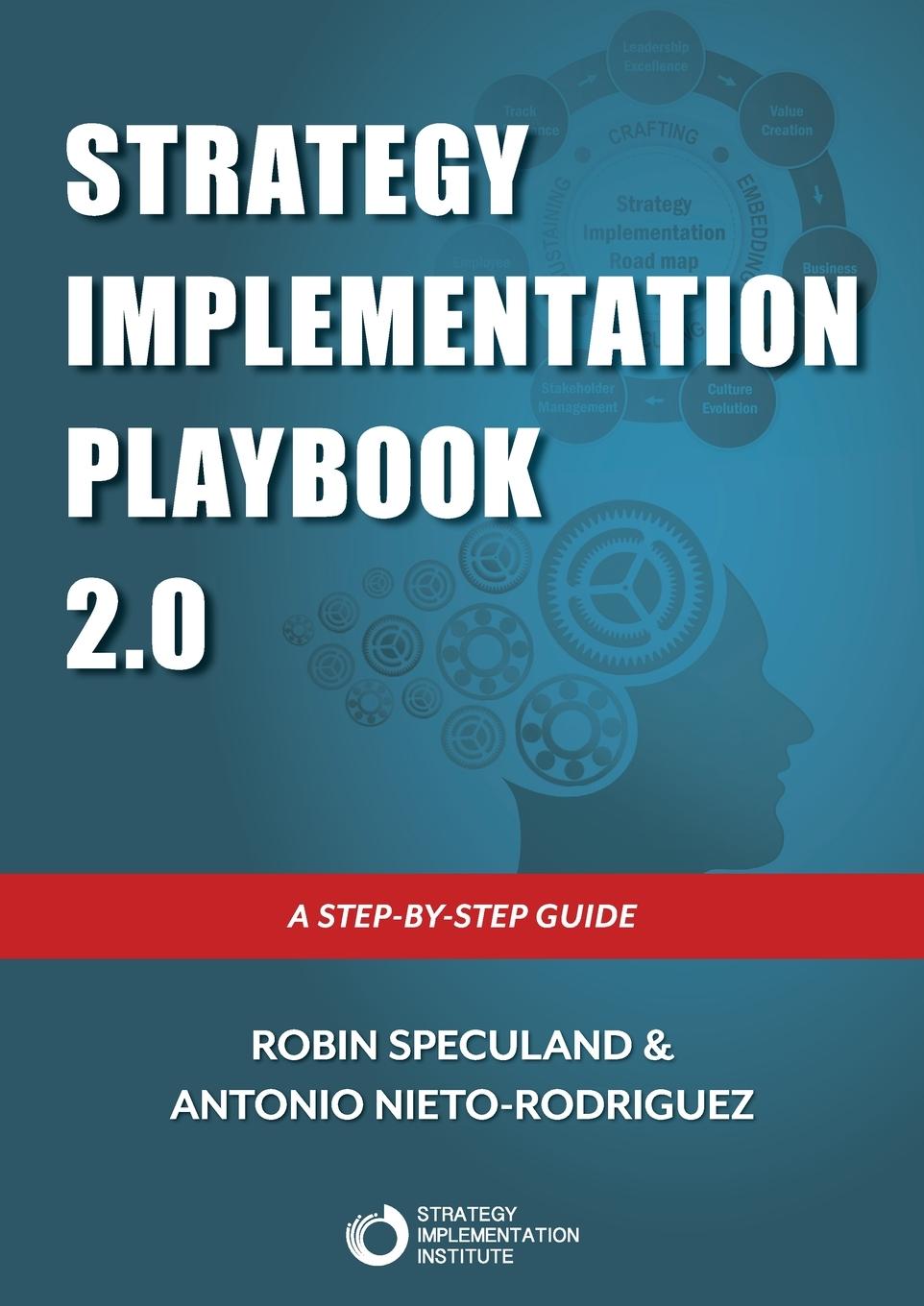 Cover: 9789811845970 | Strategy Implementation Playbook | A Step-By-Step Guide | Taschenbuch