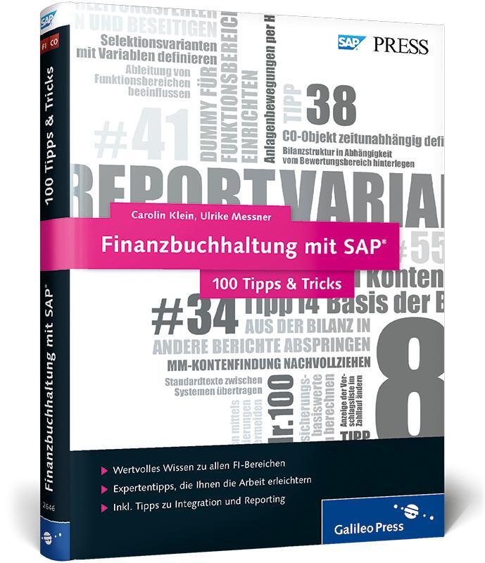 Cover: 9783836226462 | Finanzbuchhaltung mit SAP - 100 Tipps & Tricks | Carolin Klein (u. a.)