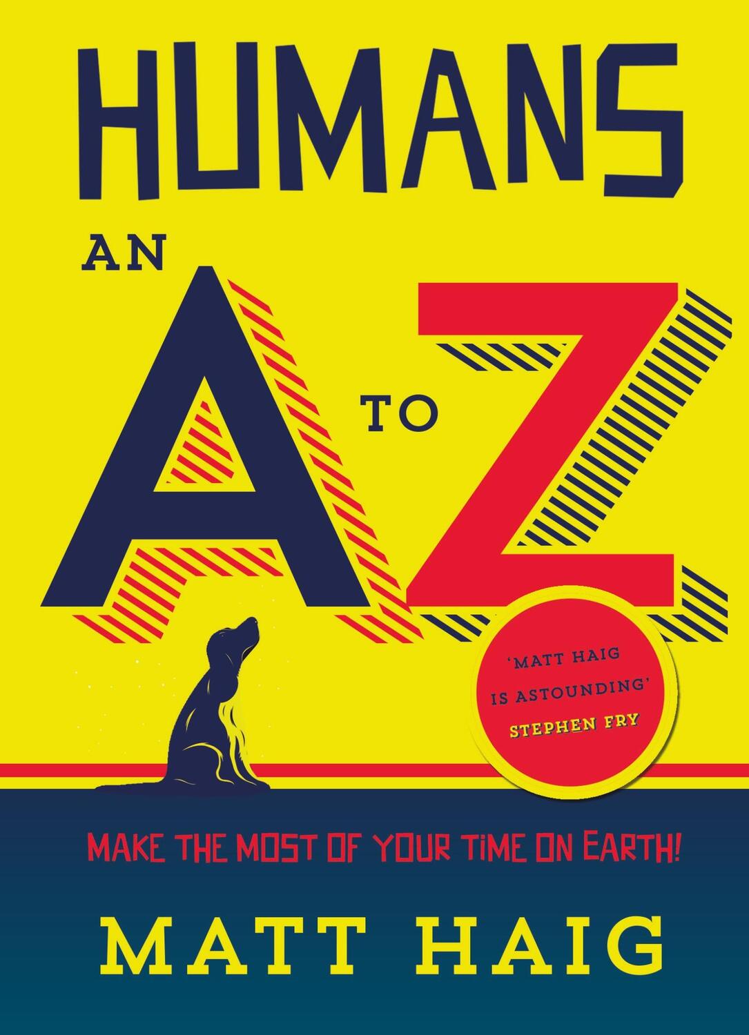 Cover: 9781782115427 | Humans: An A-Z | Matt Haig | Taschenbuch | 160 S. | Englisch | 2015