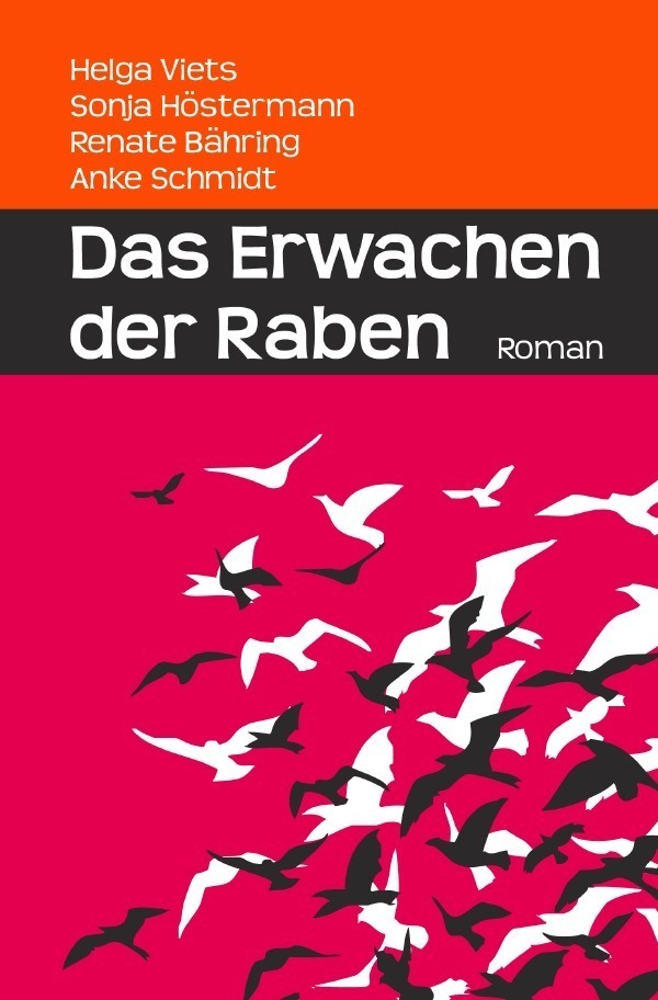 Cover: 9783741834714 | Das Erwachen der Raben | Helga Viets | Taschenbuch | 404 S. | Deutsch
