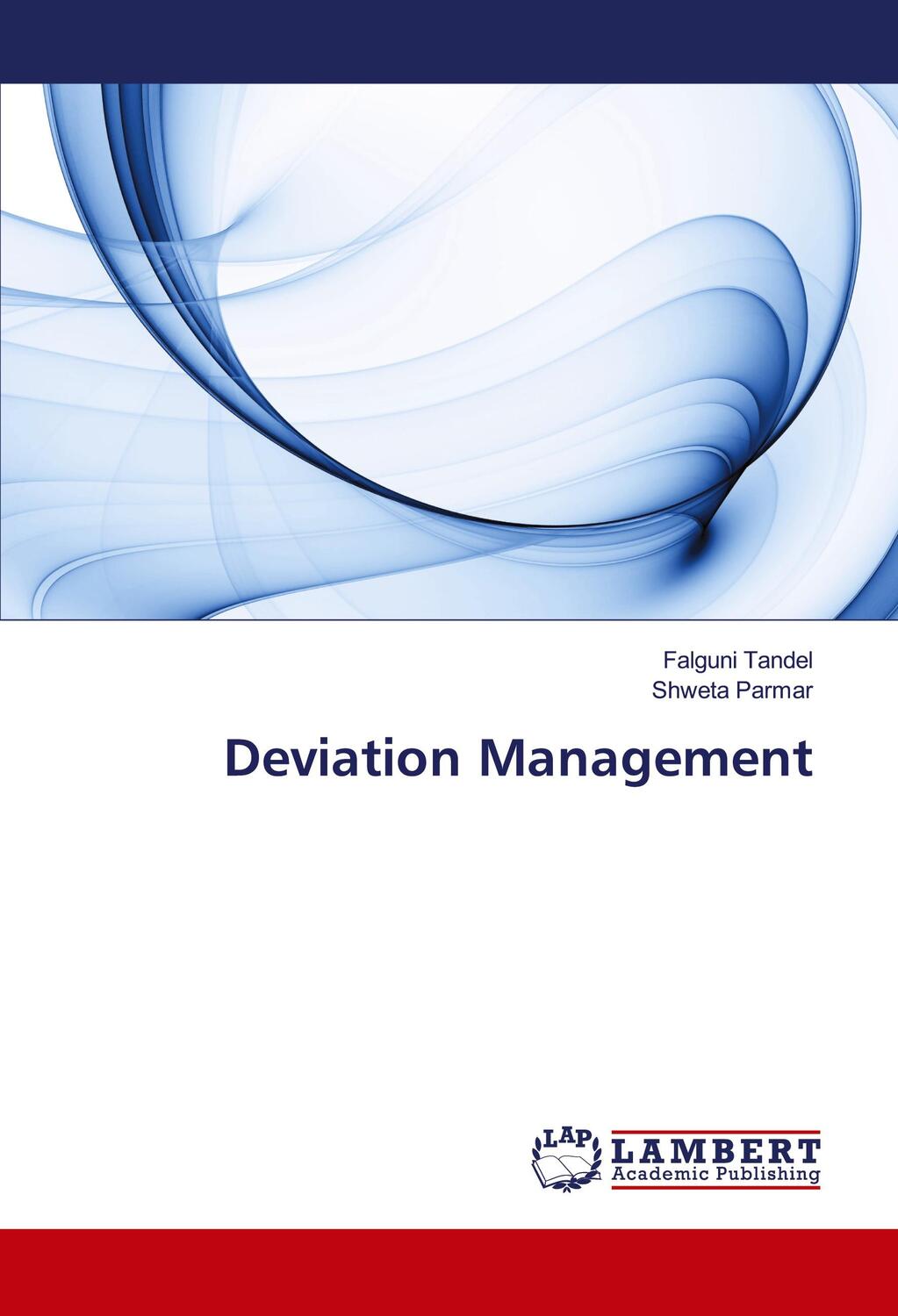 Cover: 9783659741708 | Deviation Management | Falguni Tandel (u. a.) | Taschenbuch | Englisch