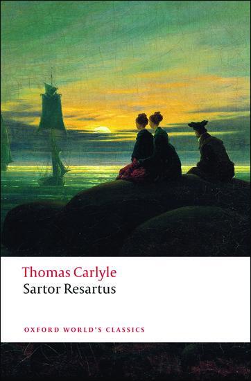 Cover: 9780199540372 | Sartor Resartus | Thomas Carlyle | Taschenbuch | Englisch | 2008