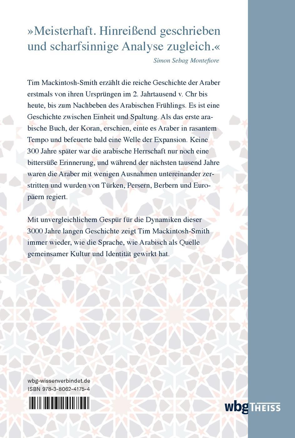 Rückseite: 9783806241754 | Arab | 3000 Jahre arabische Geschichte | Tim Mackintosh-Smith | Buch