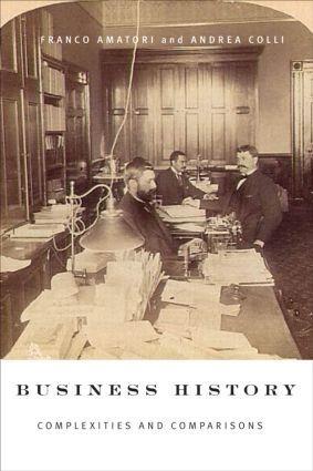Cover: 9780415423977 | Business History | Complexities and Comparisons | Andrea Colli (u. a.)