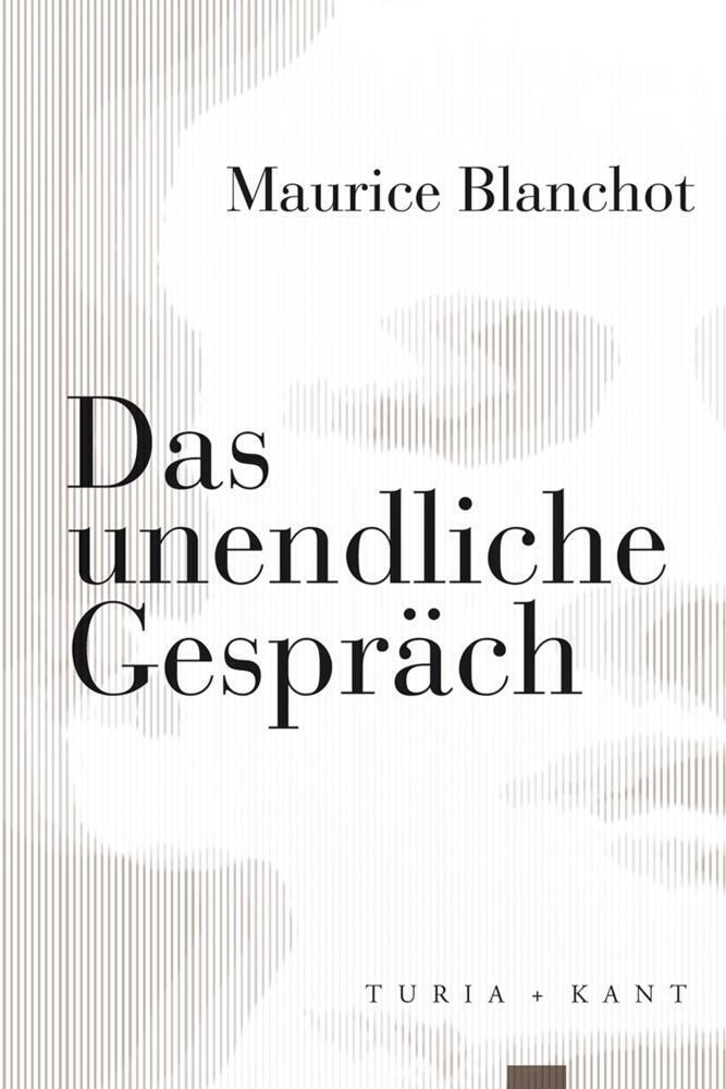 Cover: 9783985140718 | Das unendliche Gespräch | Maurice Blanchot | Taschenbuch | Deutsch