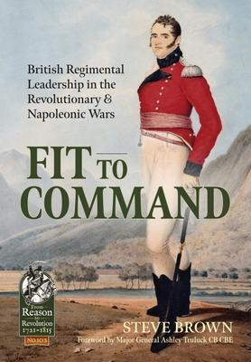Cover: 9781915070425 | Fit to Command | Steve Brown | Taschenbuch | 2023 | Helion &amp; Company