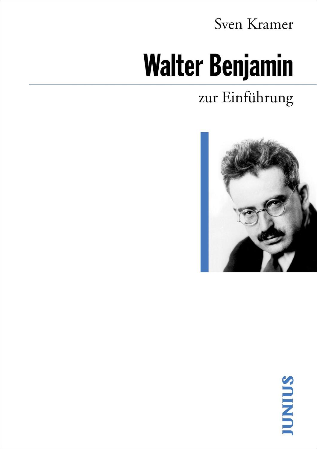 Cover: 9783885066835 | Walter Benjamin zur Einführung | Sven Kramer | Taschenbuch | Deutsch