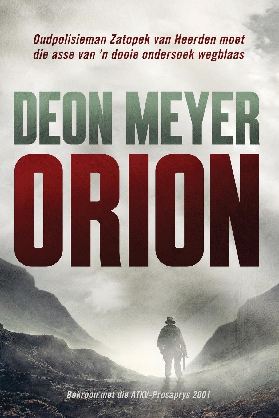 Cover: 9780798164825 | Orion | Deon Meyer | Taschenbuch | Paperback | Afrikaans | 2012