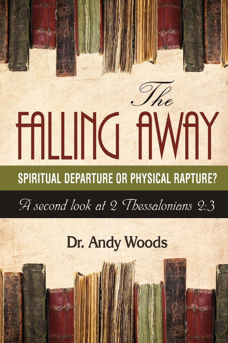 Cover: 9781945774201 | The Falling Away | Andy Woods | Taschenbuch | Paperback | Englisch