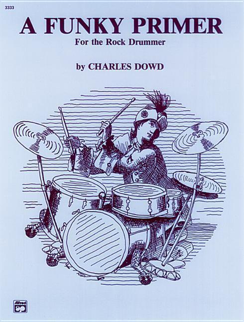 Cover: 9780739006634 | Funky Primer Drums | Charles Dowd | Taschenbuch | Buch | Englisch