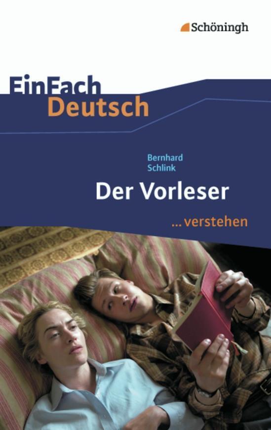Cover: 9783140225403 | Der Vorleser. EinFach Deutsch ...verstehen | Bernhard Schlink (u. a.)