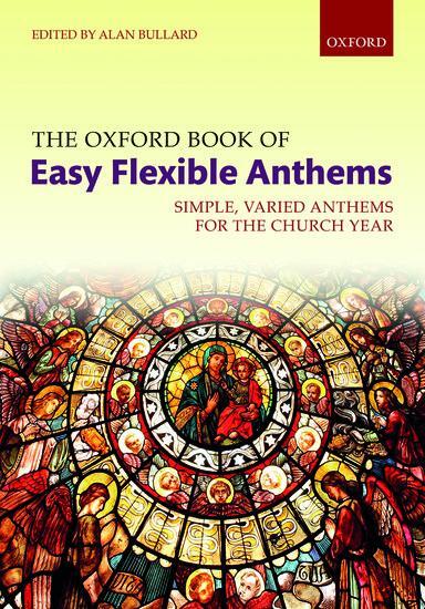 Cover: 9780193413269 | The Oxford Book of Easy Flexible Anthems | Alan Bullard | Taschenbuch