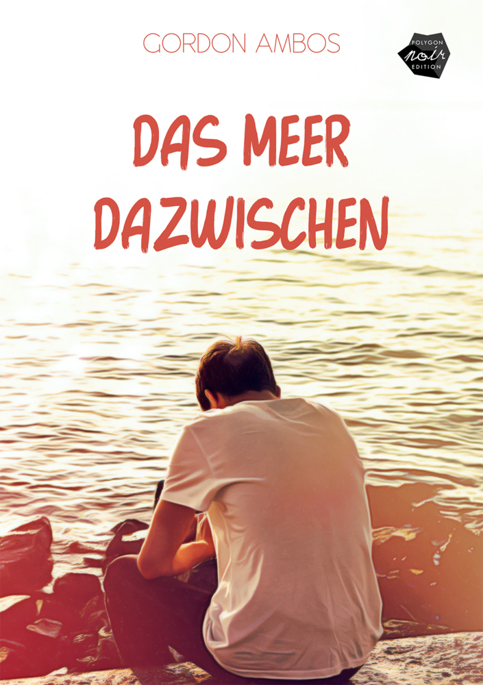 Cover: 9783959494847 | Das Meer dazwischen | Gordon Ambos | Taschenbuch | Deutsch | 2022