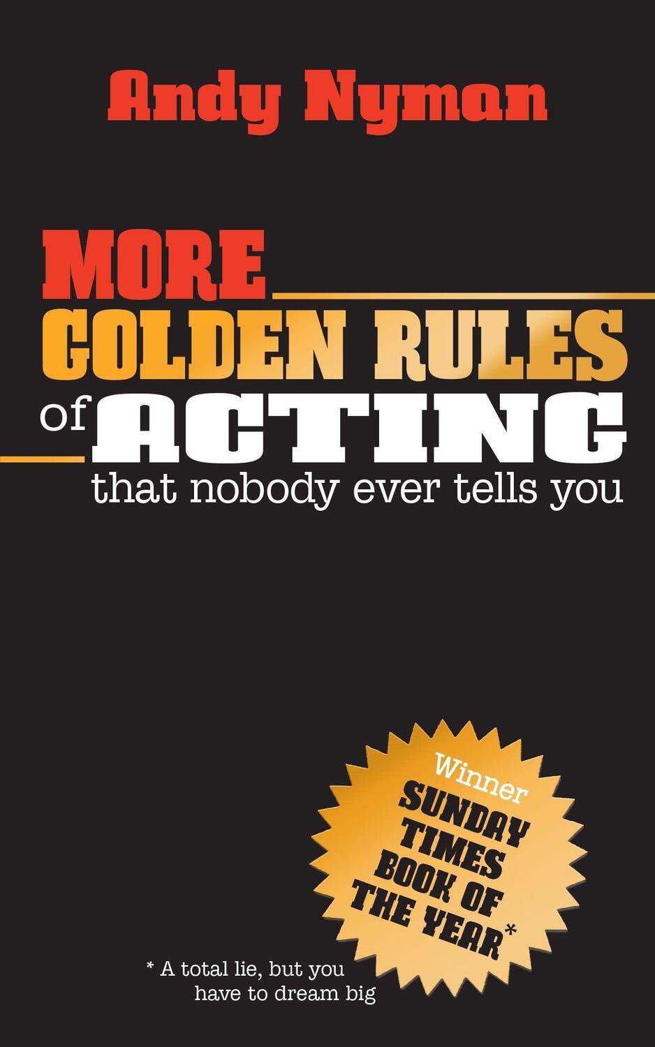 Cover: 9781848428744 | More Golden Rules of Acting | Andy Nyman | Taschenbuch | Englisch