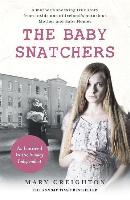 Cover: 9781911600282 | The Baby Snatchers | Mary Creighton | Taschenbuch | Englisch | 2017