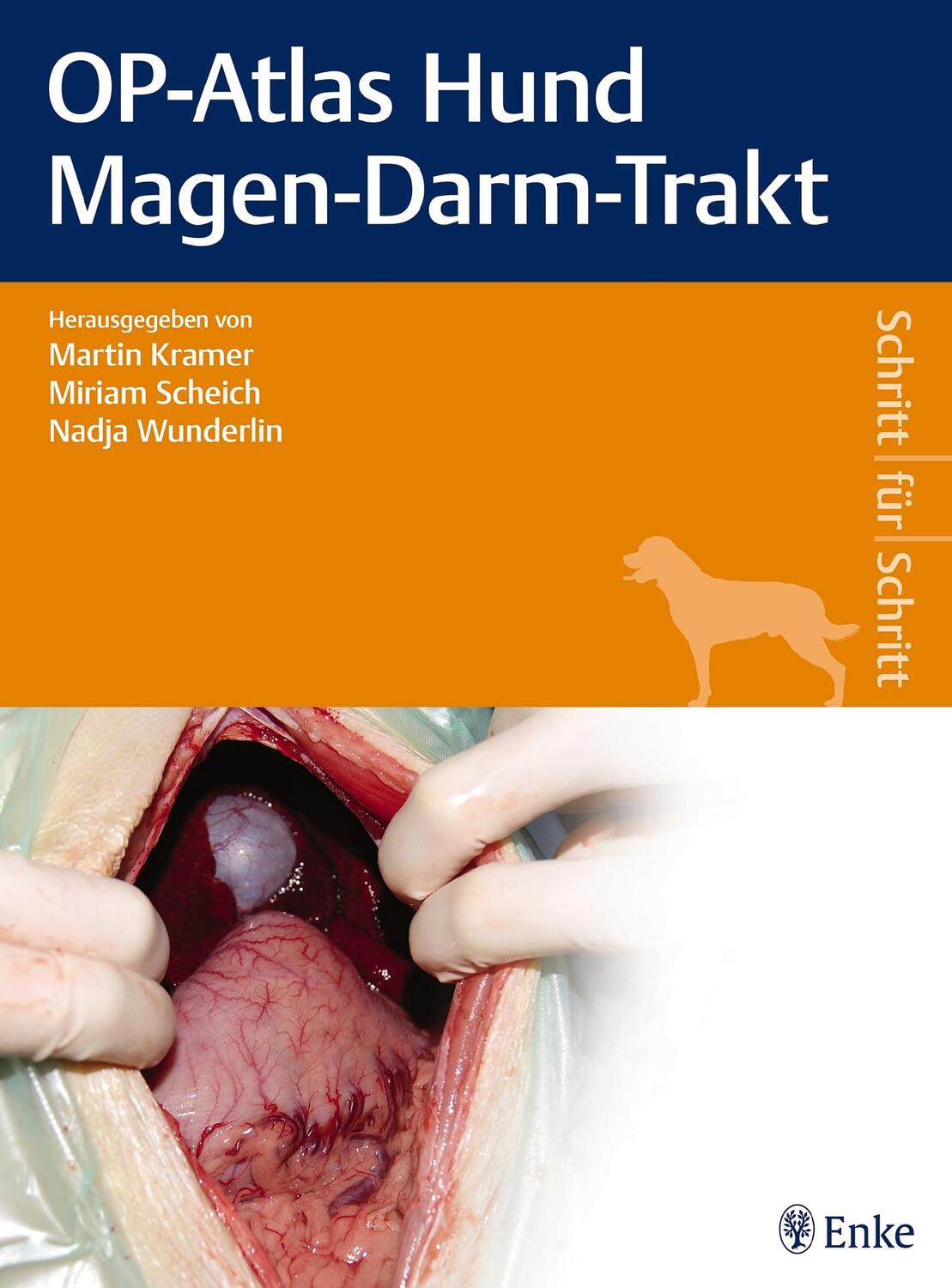 Cover: 9783132400399 | OP-Atlas Hund Magen-Darm-Trakt | Martin Kramer (u. a.) | Buch | 2016