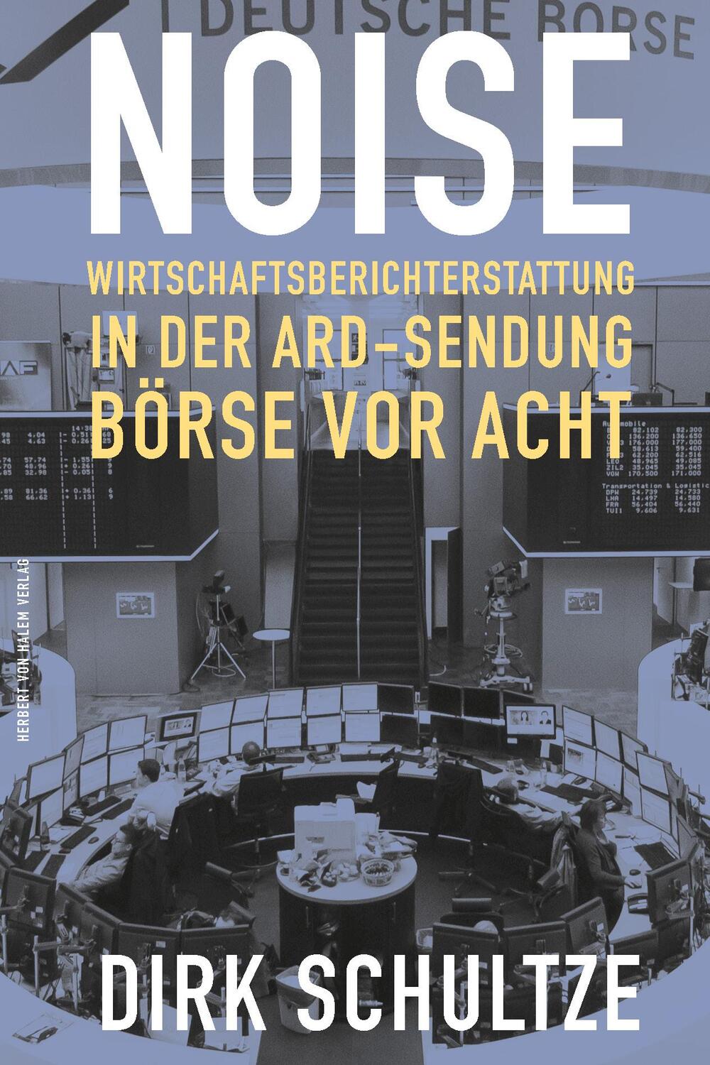 Cover: 9783869626543 | Noise | Wirtschaftsberichterstattung in der ARD-Sendung Börse vor acht