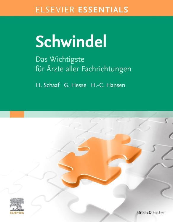 Cover: 9783437249600 | ELSEVIER ESSENTIALS Schwindel | Helmut Schaaf (u. a.) | Taschenbuch