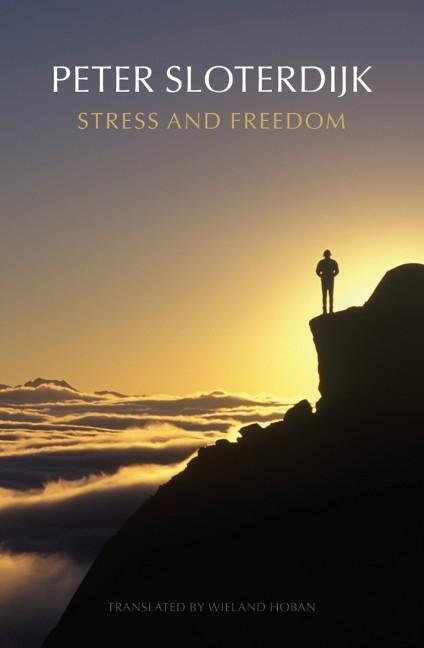 Cover: 9780745699295 | Stress and Freedom | Peter Sloterdijk | Taschenbuch | 80 S. | Englisch