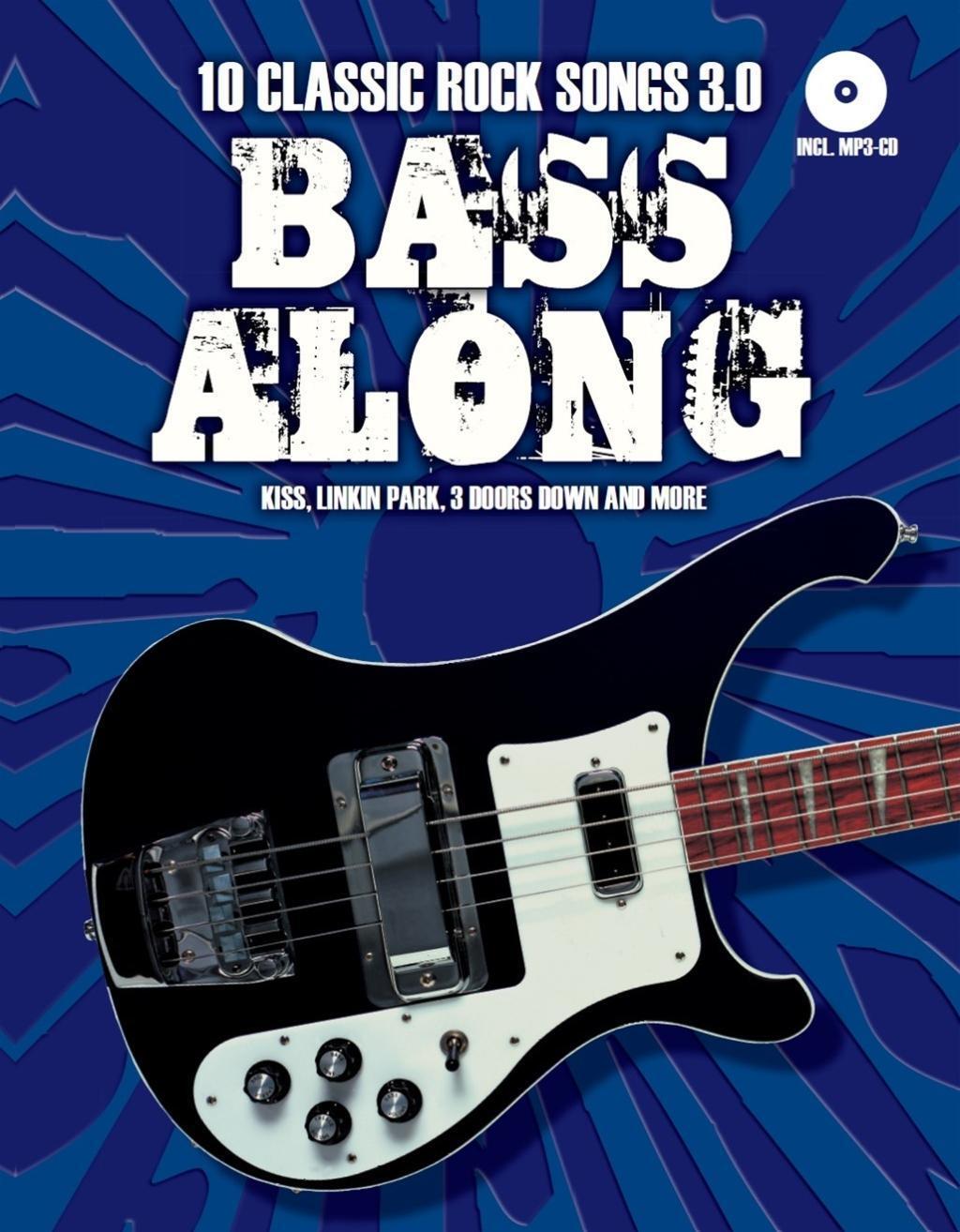 Cover: 9783865439178 | Bass Along - 10 Classic Rock Songs 3.0 | Engl/dt | Taschenbuch | 2016