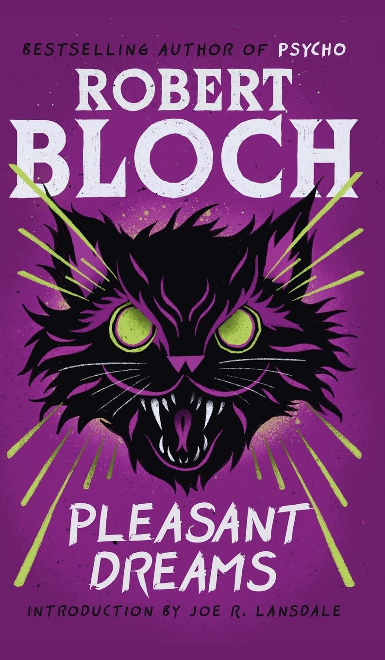 Cover: 9781960241412 | Pleasant Dreams | Robert Bloch | Buch | Englisch | 2025