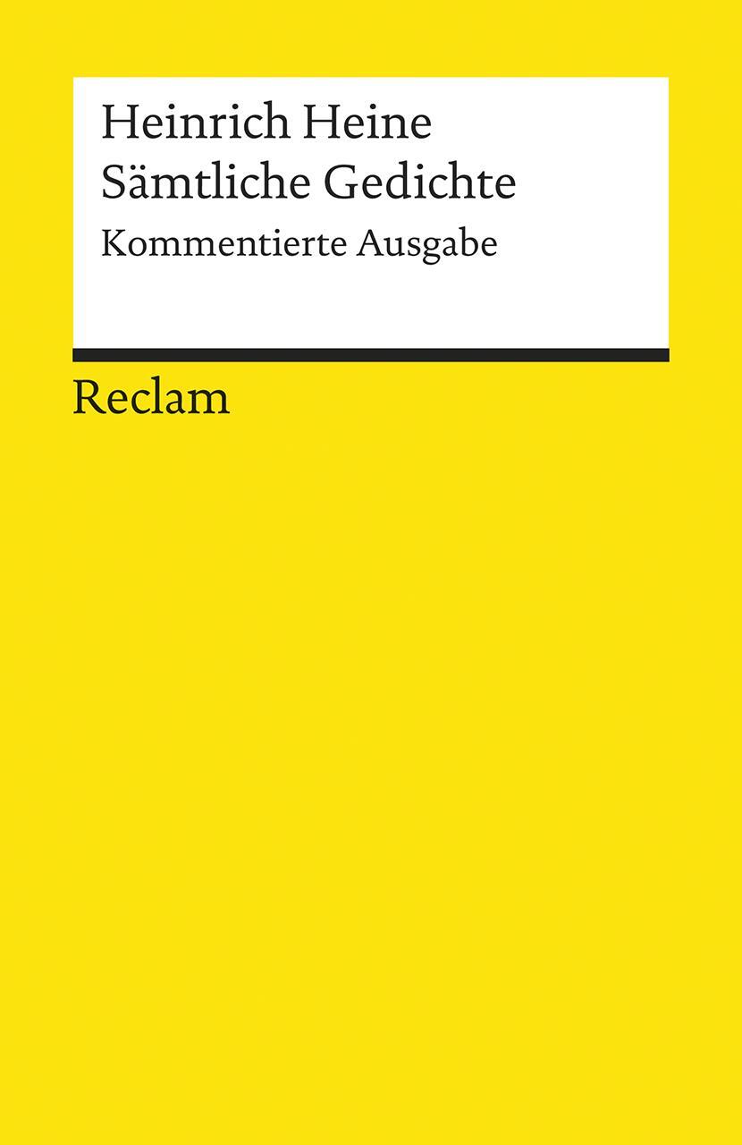 Cover: 9783150183946 | Sämtliche Gedichte | Kommentierte Ausgabe | Heinrich Heine | Buch