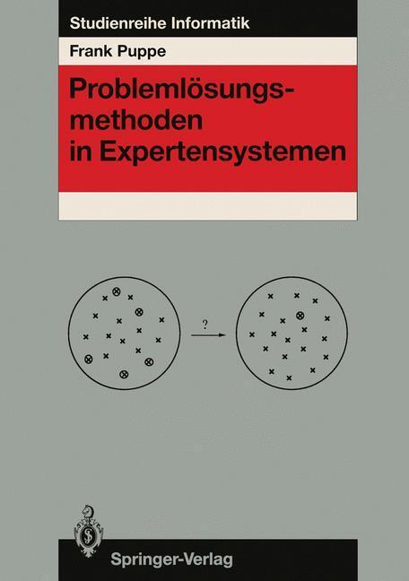 Cover: 9783540532316 | Problemlösungsmethoden in Expertensystemen | Frank Puppe | Taschenbuch
